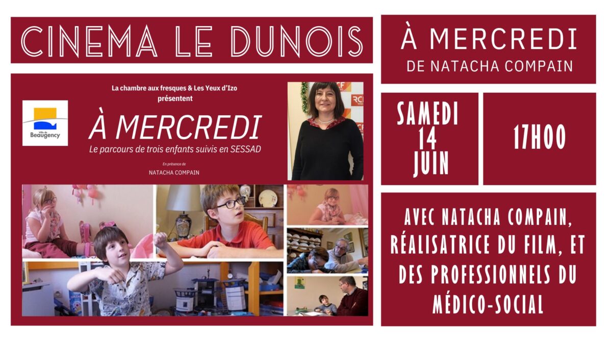 14/06 Ciné-rencontre "À MERCREDI" avec la réalisatrice NATACHA COMPAIN