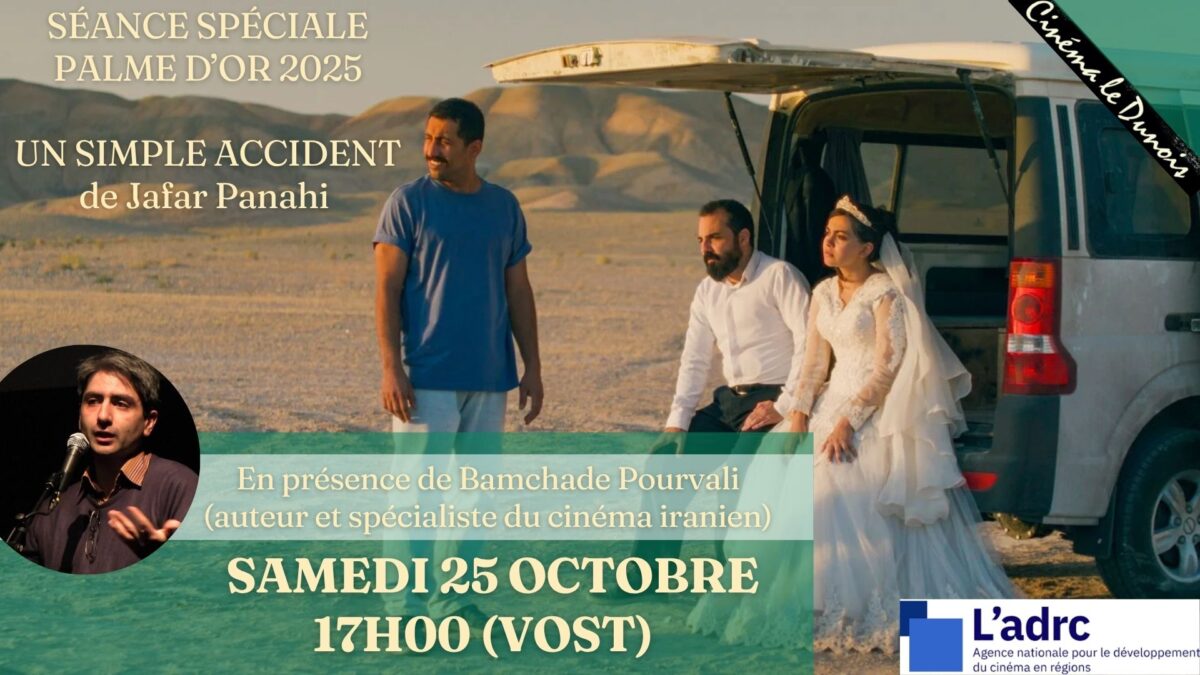 SAMEDI 25/10 Séance Spéciale Palme d'Or 2025 en présence de Bamchade Pourvali